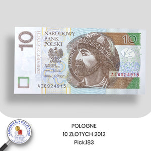 POLOGNE - 10 ZLOTYCH 2012 - Pick.183 - NEUF / UNC