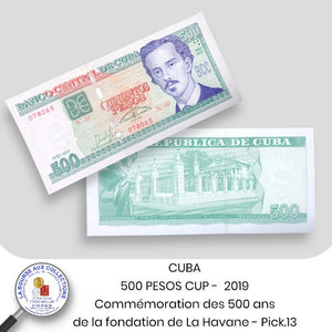 CUBA - 500 PESOS CUP -  2019 Commémoration des 500 ans de la fondation de La Havane - Pick.131  - NEUF/UNC