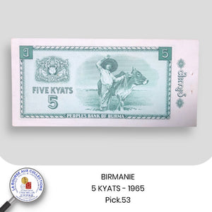 BIRMANIE - 5 KYATS - 1965 - Pick.53