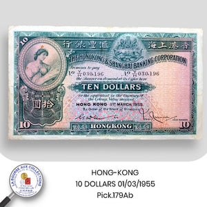 HONG-KONG - 10 DOLLARS 01/03/1955 - Pick.179Ab