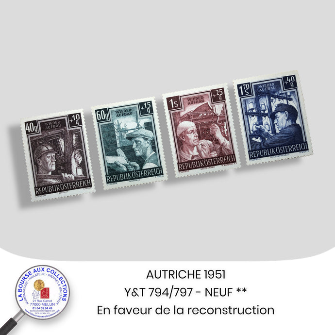 AUTRICHE 1951 - N° Y&T 794/797 - En faveur de la reconstruction - Neufs **