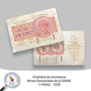 Mines Domaniales de la SARRE - 1 FRANC - 1920