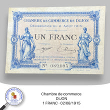 Charger l&#39;image dans la galerie, Dijon - 1 FRANC - 02/08/1915
