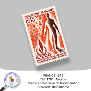 1973 - Y&T 1781 - 25ème anniversaire de la déclaration des droits de l'Homme - Neuf **