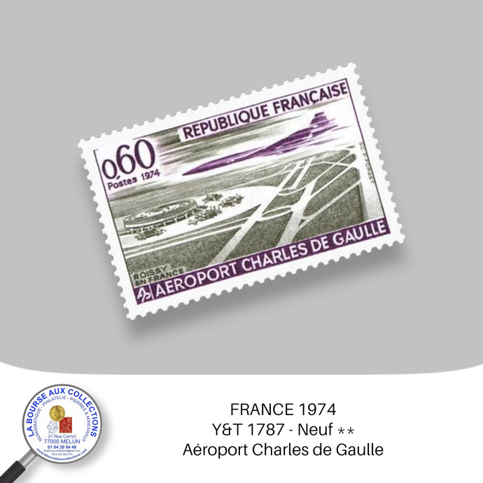 1974 - Y&T 1787 - Grandes réalisations / Aéroport Charles De Gaulle - Neuf **