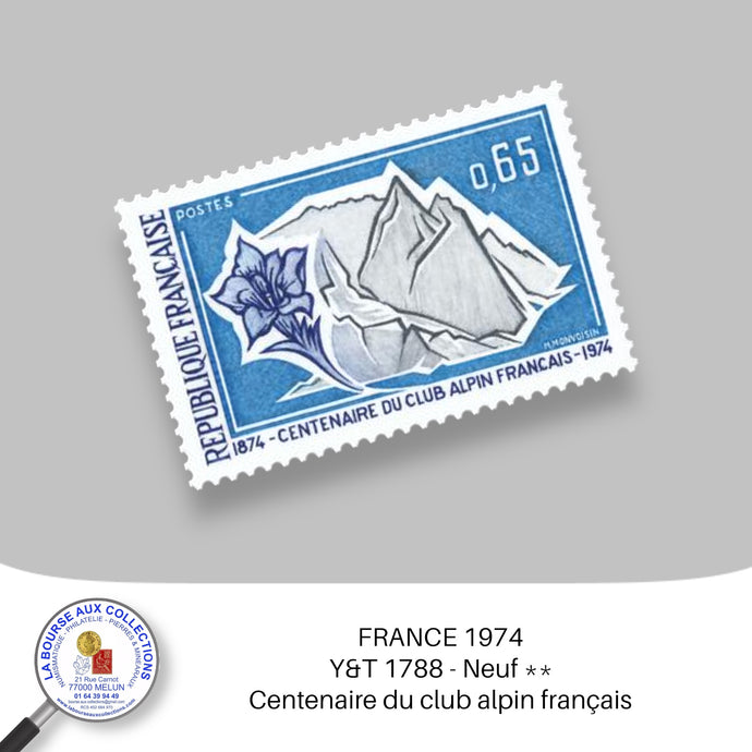 1974 - Y&T 1788 - Centenaire du club alpin français - Neuf **