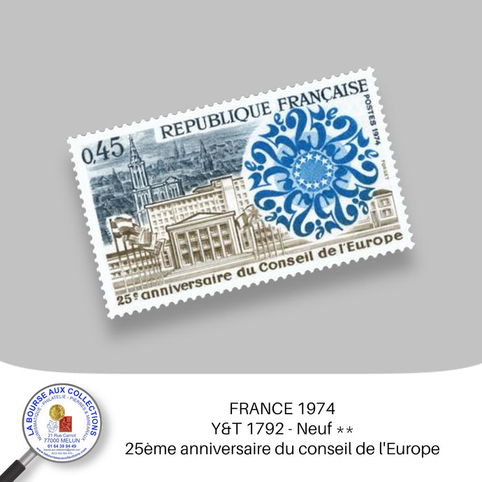 1974 - Y&T 1792 - 25ème anniversaire du conseil de l'Europe - Neuf **