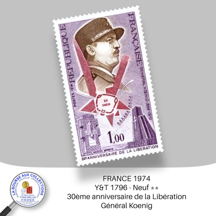 1974 - Y&T 1796 - 30ème anniversaire de la Libération - Neuf **
