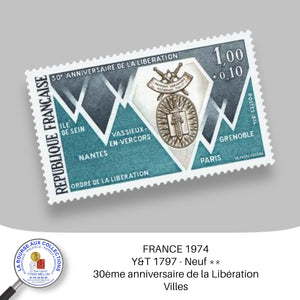 1974 - Y&T 1797 - 30ème anniversaire de la Libération - Neuf **