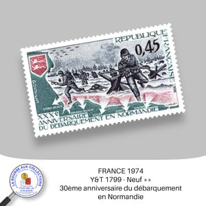 1974 - Y&T 1799 - 30ème anniversaire du débarquement en Normandie - Neuf **