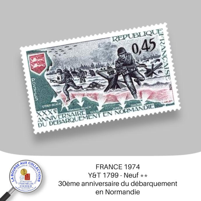 1974 - Y&T 1799 - 30ème anniversaire du débarquement en Normandie - Neuf **
