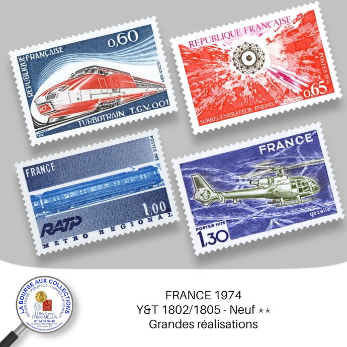 1974 - Y&T 1802/1805 - Grandes réalisations - Neuf **