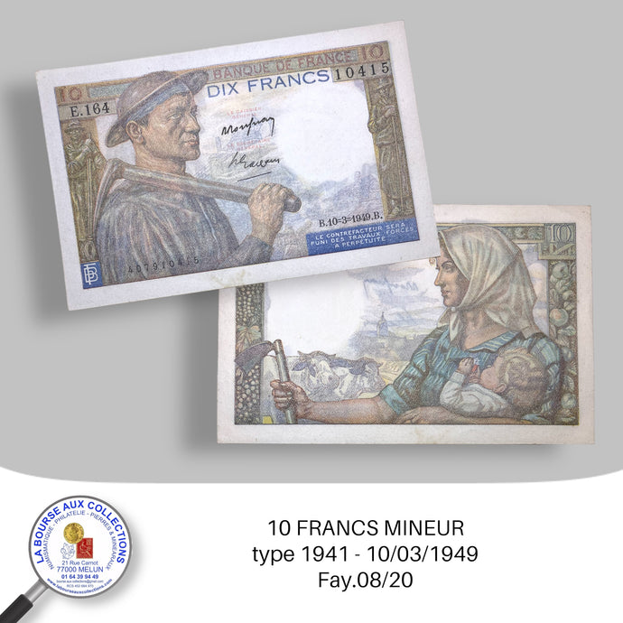 10 FRANCS Mineur type 1941 - 10/03/1949 - Fay.09/20