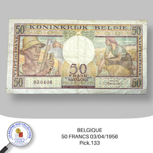 BELGIQUE - 50 FRANCS 03/04/1956 - Pick.133