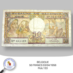 BELGIQUE - 50 FRANCS 03/04/1956 - Pick.133