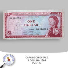 Charger l&#39;image dans la galerie, CARAIBE ORIENTALE - 1 DOLLAR - 1965. Pick.13a
