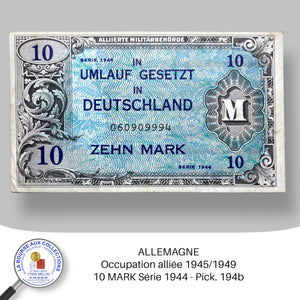 ALLEMAGNE - Occupation alliée 1945/1949 - 10 MARK Série 1944 - Pick. 194b