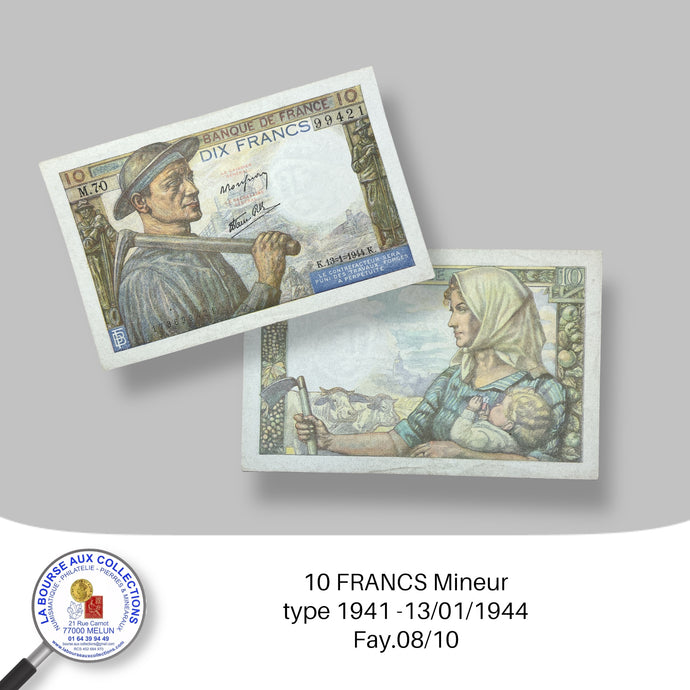 10 FRANCS Mineur type 1941 -13/01/1944 - Fay.08/10