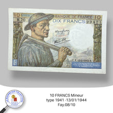 Charger l&#39;image dans la galerie, 10 FRANCS Mineur type 1941 -13/01/1944 - Fay.08/10
