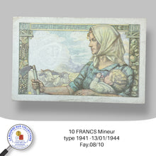 Charger l&#39;image dans la galerie, 10 FRANCS Mineur type 1941 -13/01/1944 - Fay.08/10
