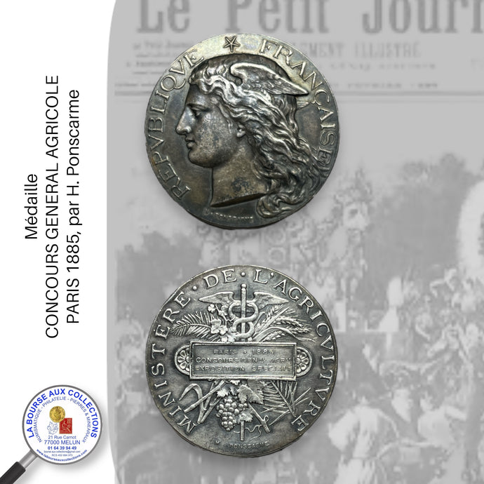 Médaille - CONCOURS GENERAL AGRICOLE - PARIS 1885, par H. Ponscarme