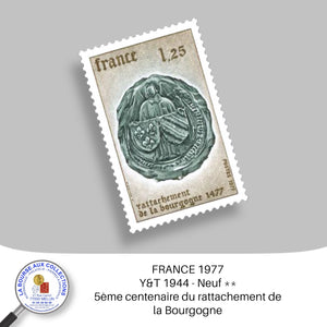 1977 - Y&T 1944 - 5ème centenaire du rattachement de la Bourgogne - Neuf **