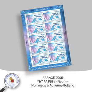 2005 - Y&T PA F68a - Hommage à Adrienne Bolland - NEUF **