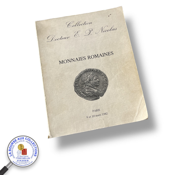 LIBRAIRIE D'OCCASION - MONNAIES ROMAINES - Collections E. P. Nicolas