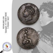 Charger l&#39;image dans la galerie, ROYAUME-UNI - Georges  IV (1820/1830)-  1 PENNY 1827
