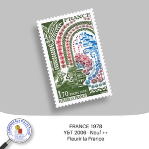 1978 - Y&T 2006 - Fleurir la France - Neuf **