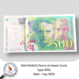 500 FRANCS Pierre et Marie Curie type 1993 - 1994  - Fay.76/01