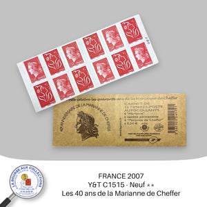 2007 - Carnet Y&T 1515 Les quarante ans de la Marianne de Cheffer