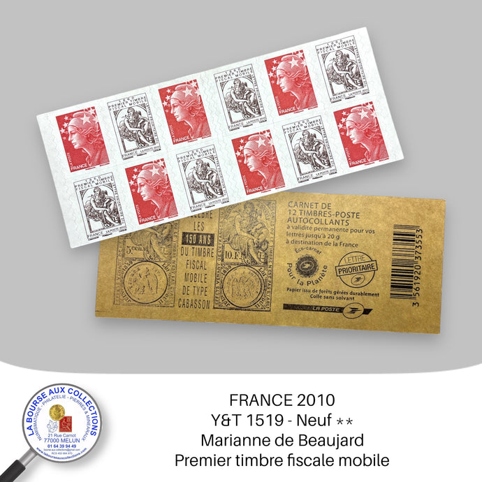 2010 - Carnet Y&T 1519 Marianne de Beaujard / 1860 Premier timbre fiscal mobile