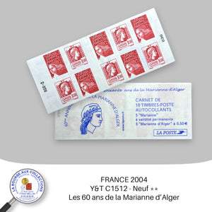 2004 - Carnet Y&T 1512 Les soixante ans de la Marianne d'Alger