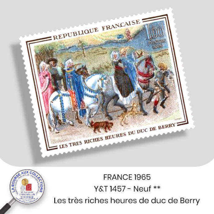 1965 - Y&T 1457 - Les très riches heures de duc de Berry - Neuf **