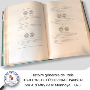 LIVRE OCCASION - Histoire générale de Paris - LES JETONS DE L’ÉCHEVINAGE PARISIEN par A. d'Affry de la Monnoye - 1878