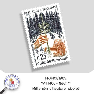 1965 - Y&T 1460 - Millionième hectare reboisé - Neuf **