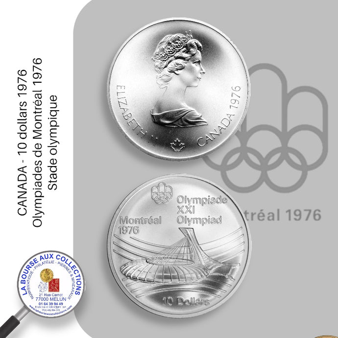 CANADA  - 10 dollars 1976 - Olympiades de Montréal 1976 – Stade olympique