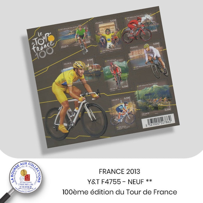 2013 - Y&T F4755 -  Cyclisme / 100ème édition du tour de France - Neuf **