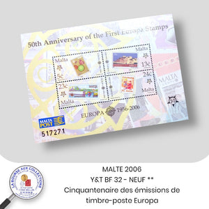 MALTE 2006 - Y&T BF 32 - Cinquantenaire des émissions de timbre-poste Europa - Neufs **