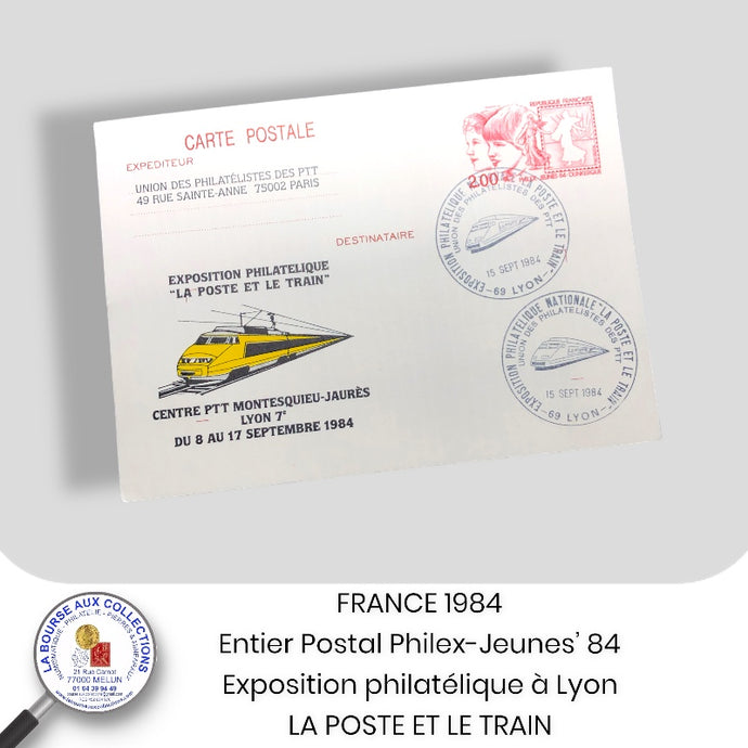 FRANCE 1984 - Entier Postal - Exposition philatélique LA POSTE ET LE TRAIN à Lyon