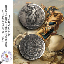Charger l&#39;image dans la galerie, ITALIE - République du Piémont - GAULE SUBALPINE (16/06/1800-11/09/1802) - 5 FRANCS – L’AN 10 (1801/1802) Turin
