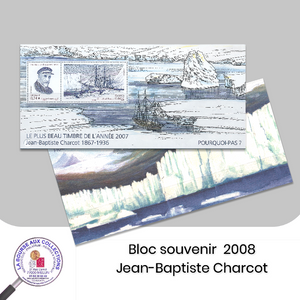 2008 -  Bloc souvenir n° 34 - Jean-Baptiste Charcot - Le plus beau timbre de l'année 2007 - Neuf **