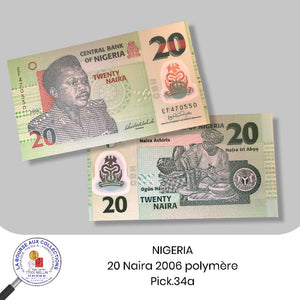NIGERIA - 20 Naira 2006  polymère - Pick34a