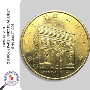EURO DE VILLE - 2 EURO de PARIS - EURO DU 14 JUILLET - 13-14 JUILLET 1996