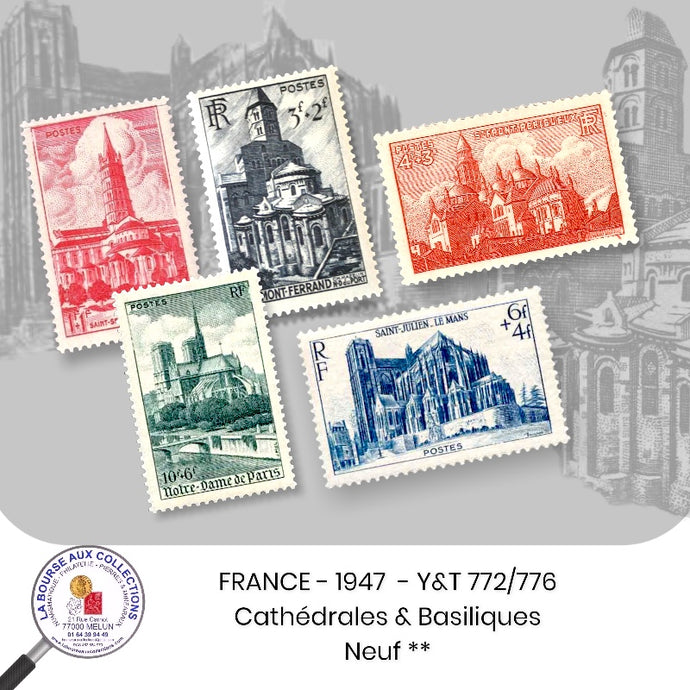 1947 - Y&T 772/776 - Cathédrales et Basiliques - Neuf **