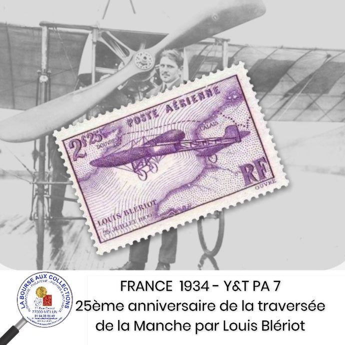 1934 - Y&T PA 7 - 25ème anniversaire de la traversée de la Manche par Louis Blériot