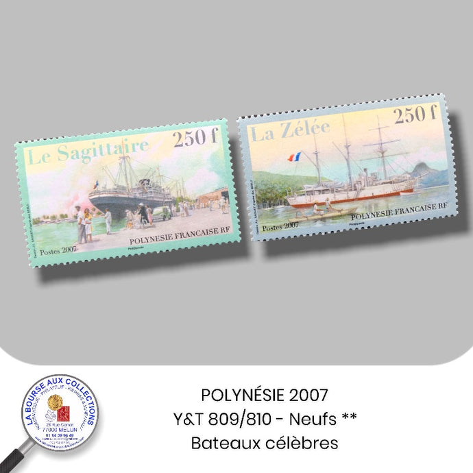 POLYNÉSIE 2007 - Y&T 809/810 - Bateaux célèbres - Neufs **
