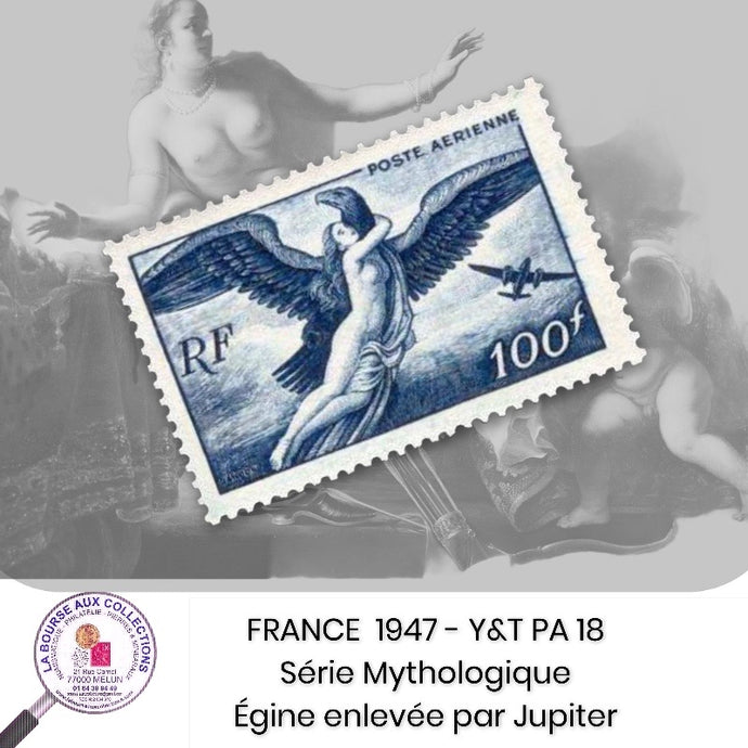 1947- Y&T PA 18 - Série Mythologique / Egine enlevée par Jupiter - Bleu