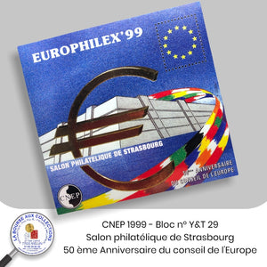 CNEP 1999 - Bloc n° Y&T 29 - Salon philatélique de Strasbourg. 50 ème Anniversaire du conseil de l'Europe
